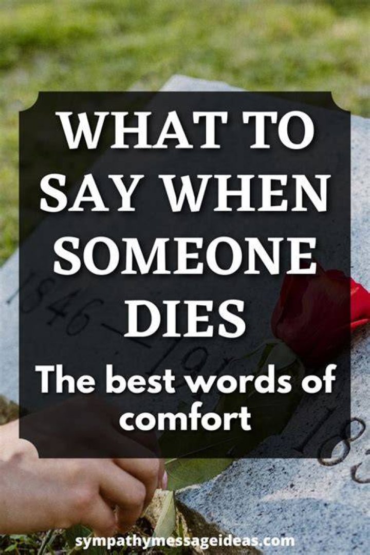 What do you say when an old person dies?